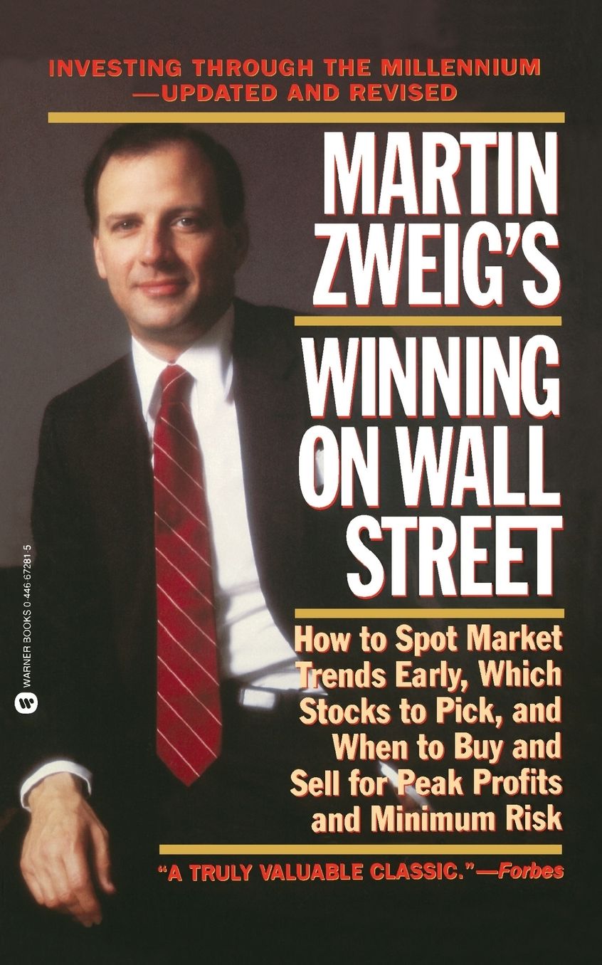 Martin Zweig Winning on Wall Street