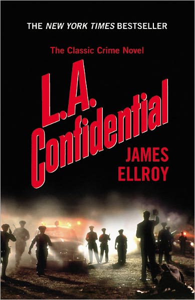 L.A. Confidential (L.A. Quartet #3)