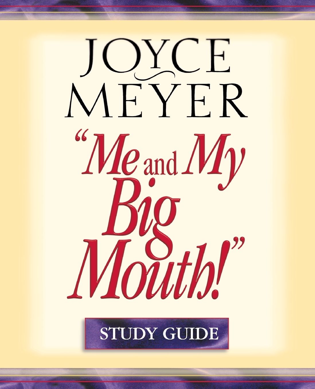 Me and My Big Mouth!: Your Answer Is Right Under Your Nose - Study Guide