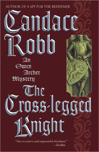 The Cross-Legged Knight (Owen Archer Series #8)