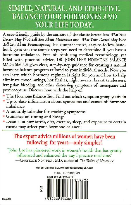 Dr. John Lee's Hormone Balance Made Simple: The Essential How-To Guide to Symptoms, Dosage, Timing, and More