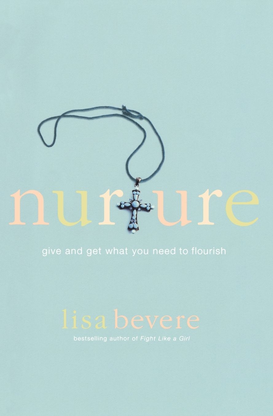 Nurture: Give and Get What You Need to Flourish