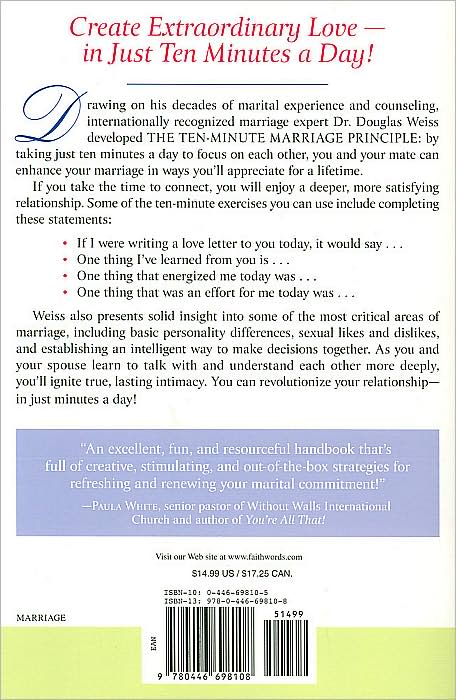 The Ten-Minute Marriage Principle: Quick, Daily Steps for Refreshing Your Relationship