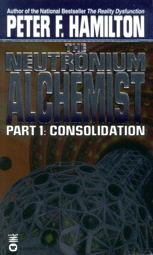 The Neutronium Alchemist, Part 1: Consolidation
