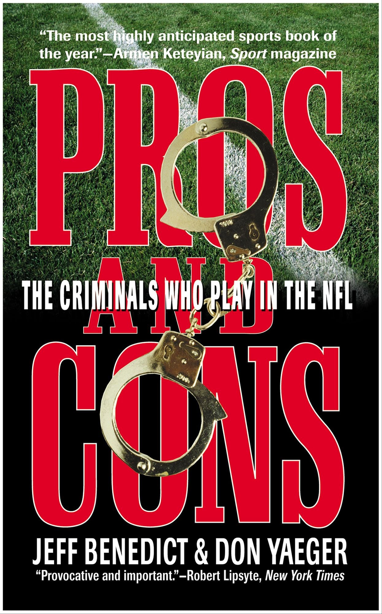 Pros and Cons: The Criminals Who Play in the NFL
