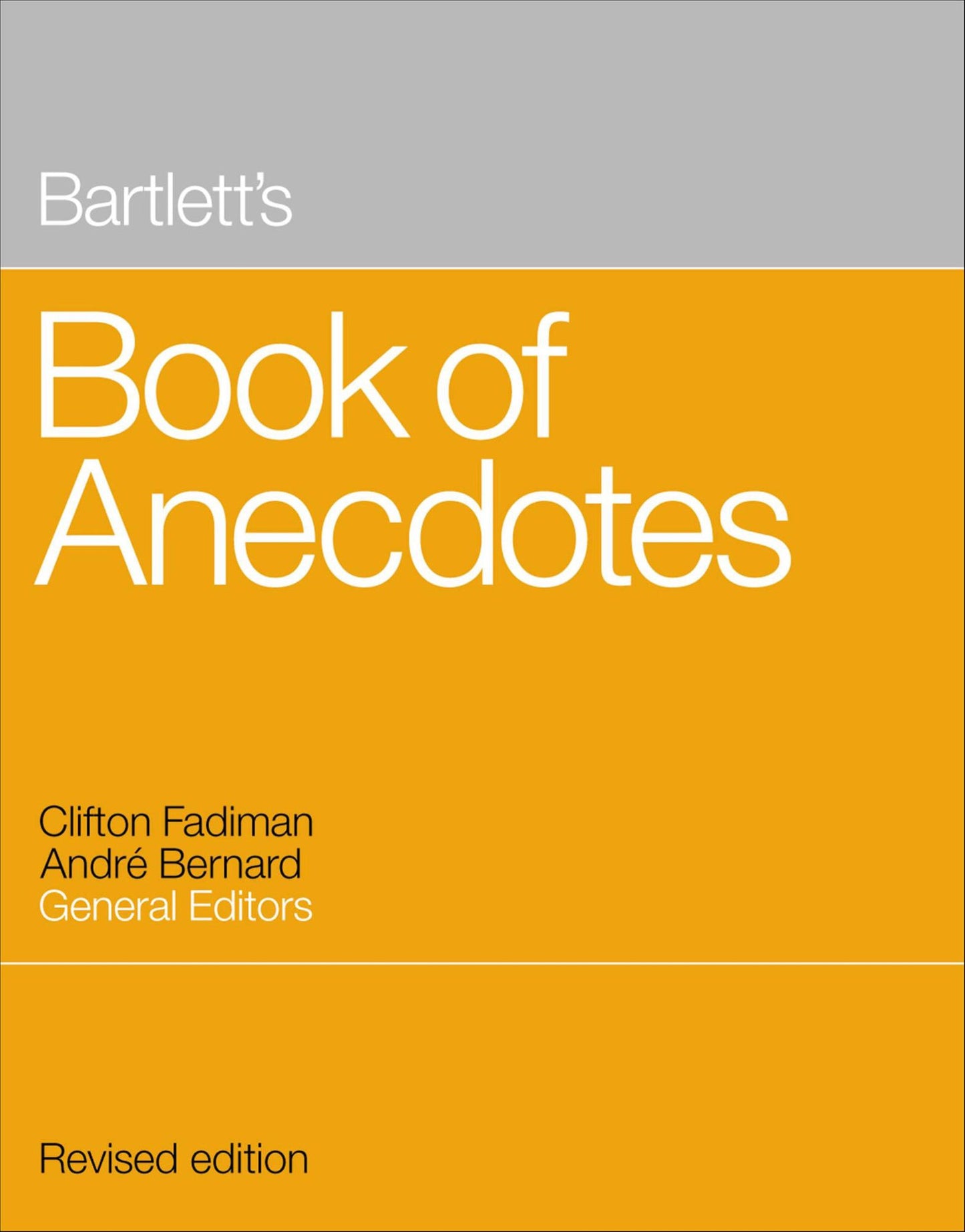 Bartlett's Book of Anecdotes