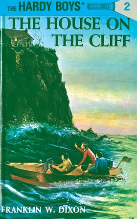 The House on the Cliff (Hardy Boys Series #2)