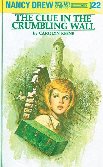 The Clue in the Crumbling Wall (Nancy Drew Series #22)