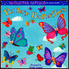 Fluttery Butterflies: (Includes 20 Glitter Tattoos)