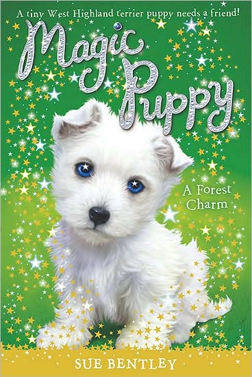 A Forest Charm (Magic Puppy Series #6)