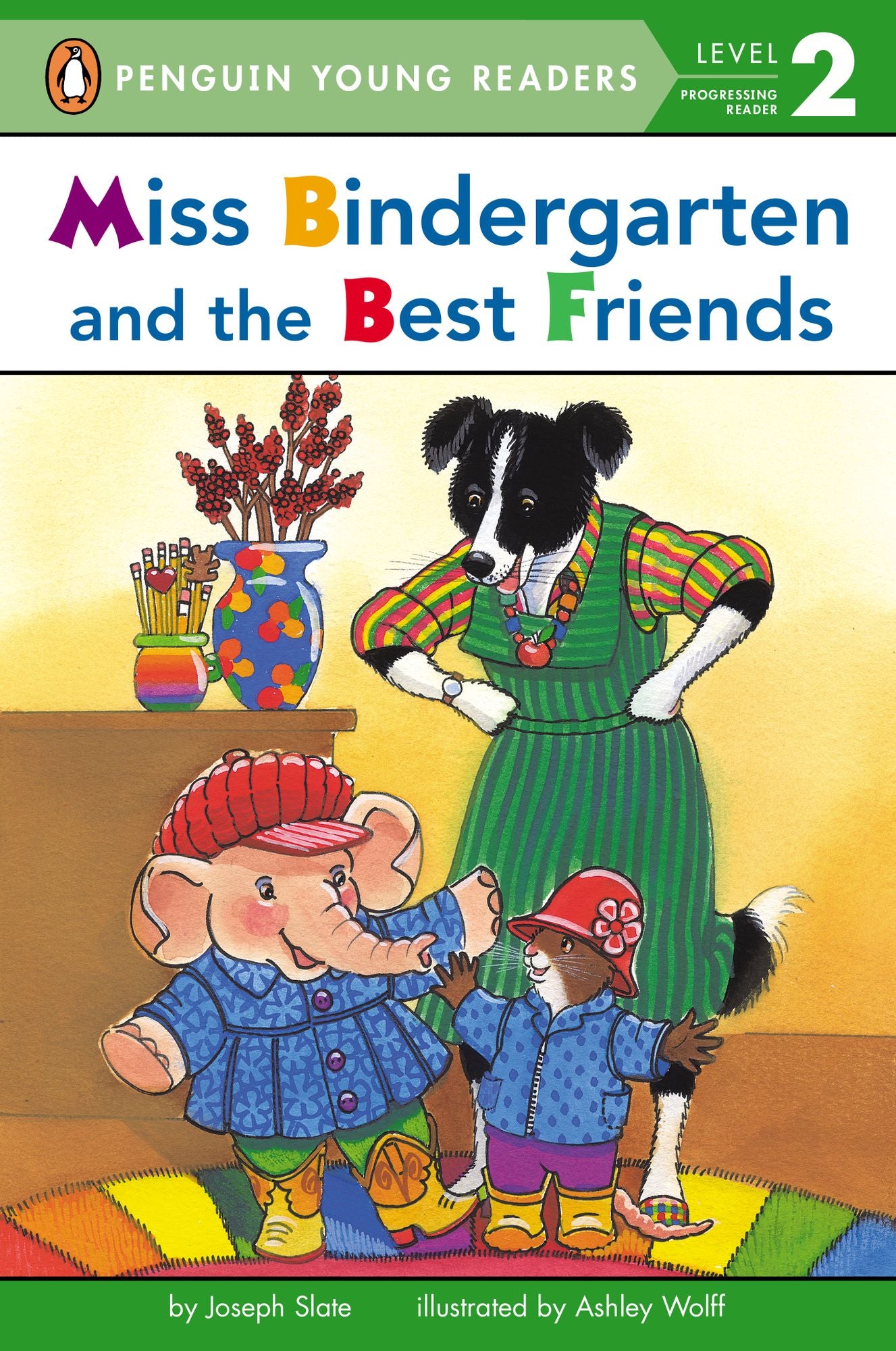 Miss Bindergarten and the Best Friends