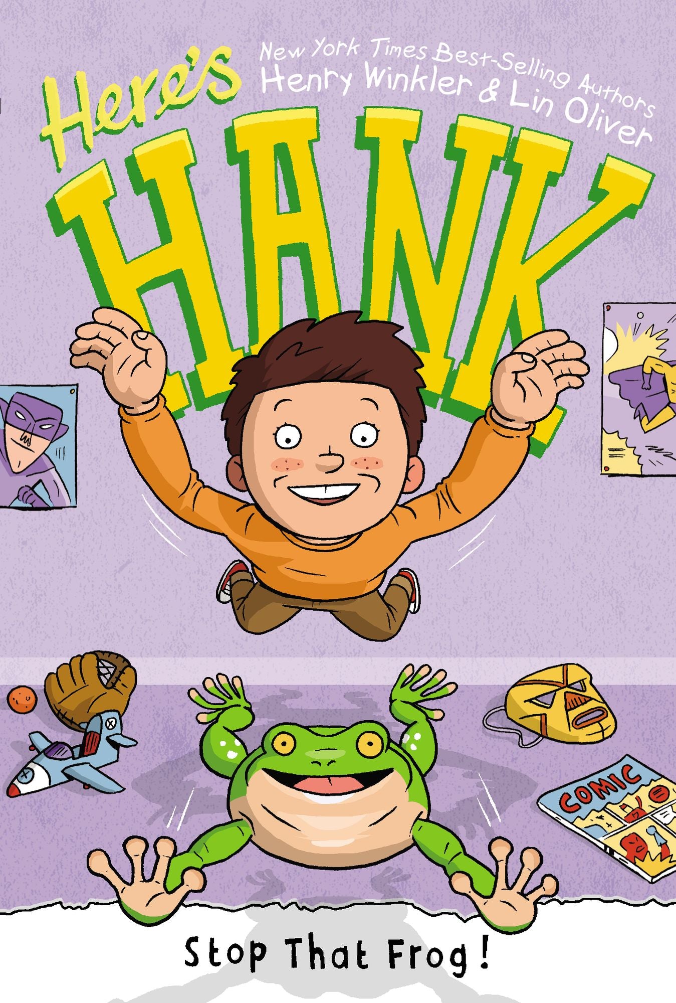 Stop That Frog! (Here's Hank Series #3)