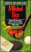 A Wicked Slice