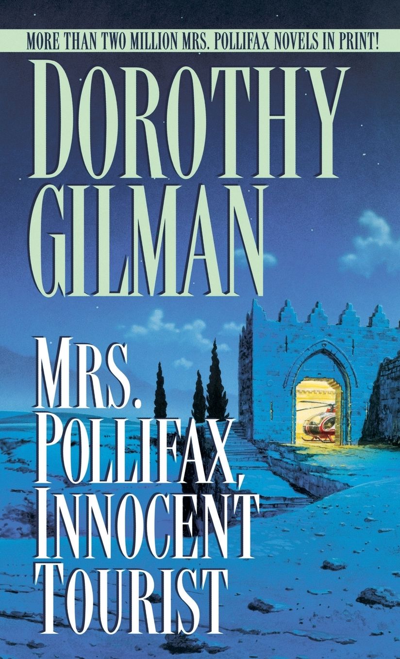 Mrs. Pollifax, Innocent Tourist (Mrs. Pollifax Series #13)