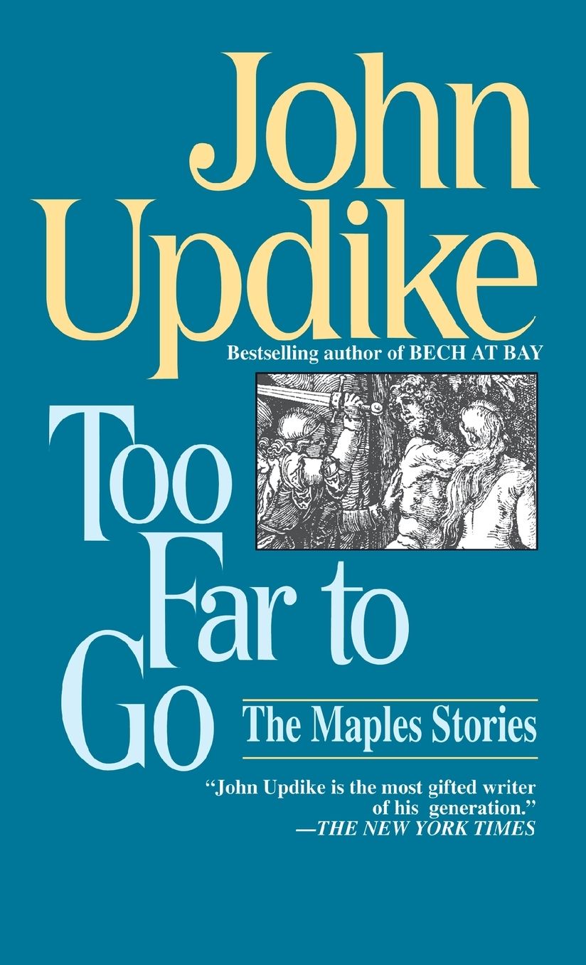 Too Far to Go: The Maples Stories