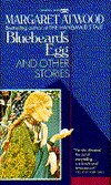 Bluebeard's Egg and Other Stories
