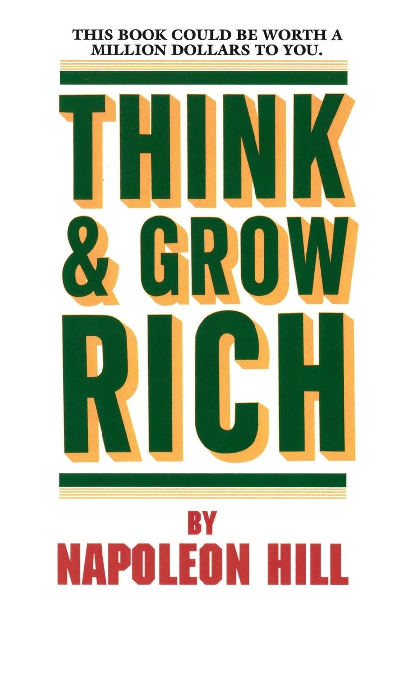 Think and Grow Rich