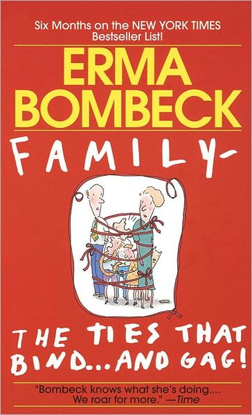 Family: The Ties That Bind.... and Gag
