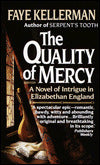 The Quality of Mercy