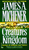 Creatures of the Kingdom: Stories of Animals and Nature