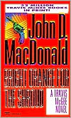 Bright Orange for the Shroud (Travis McGee Series #6)