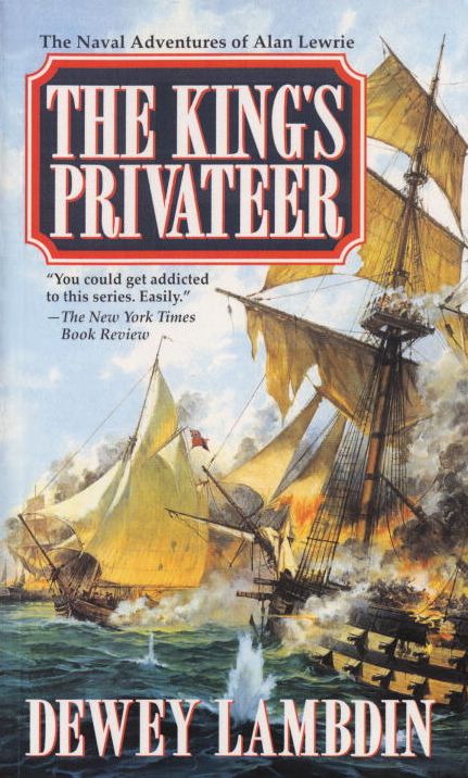 The Kings Privateer (Alan Lewrie Naval Series #4)