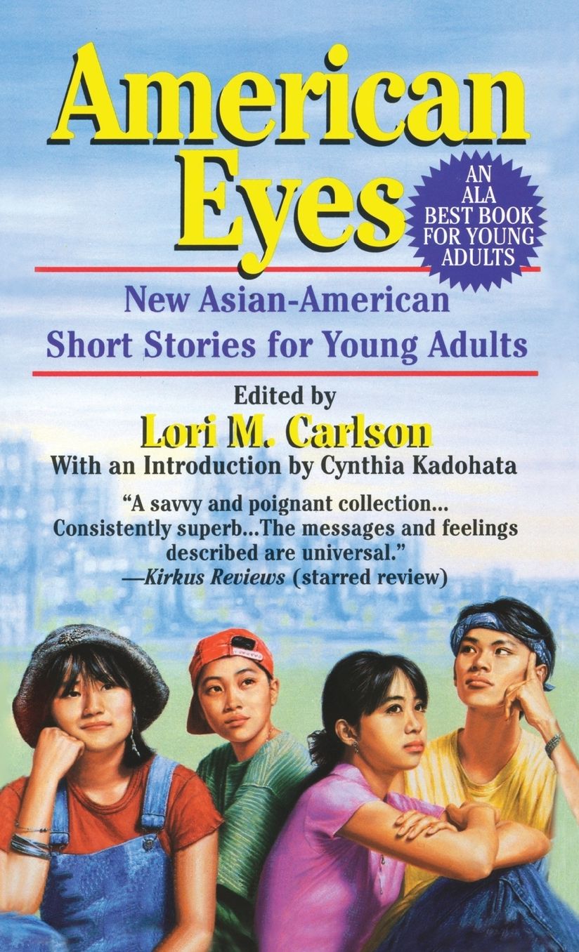 American Eyes: New Asian-American Short Stories for Young Adults