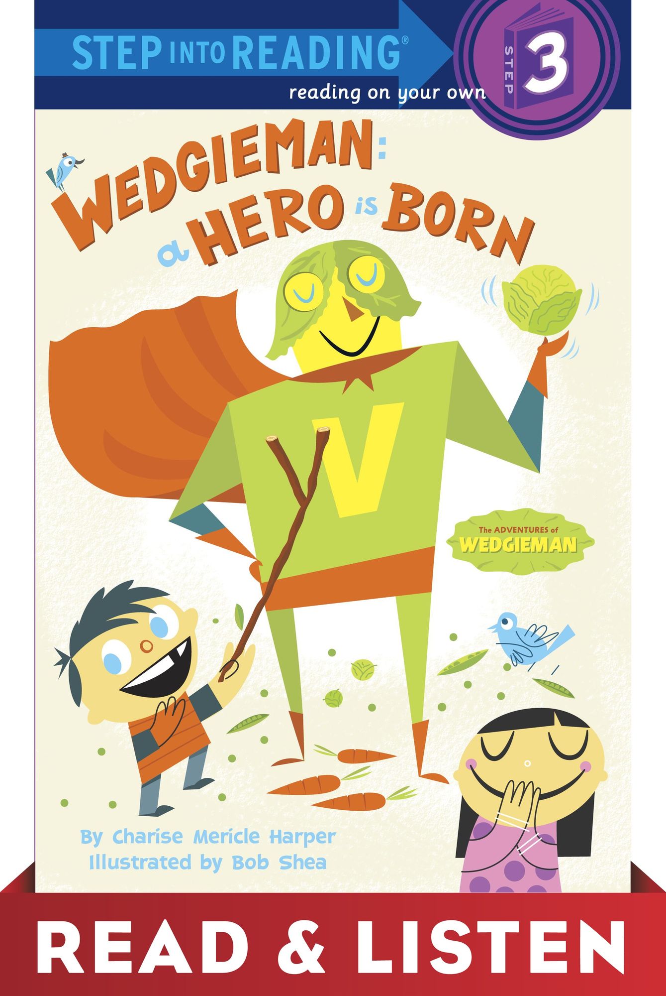 Wedgieman: A Hero Is Born: Read & Listen Edition