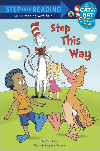 Step This Way (Dr. Seuss/Cat in the Hat)
