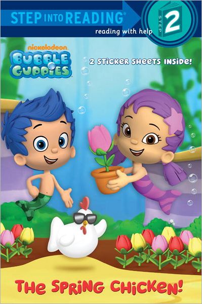 The Spring Chicken! (Bubble Guppies)