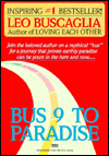 Bus 9 to Paradise: A Loving Voyage