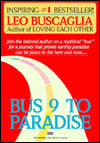 Bus 9 to Paradise: A Loving Voyage