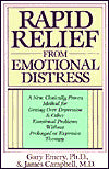 Rapid Relief from Emotional Distress: A New, Clinically Proven Method for Getting Over Depression