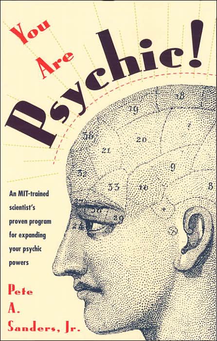 You Are Psychic!: The Free Soul Method