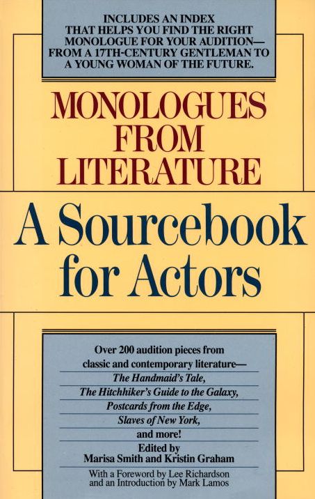 Monologues from Literature: A Sourcebook for Actors