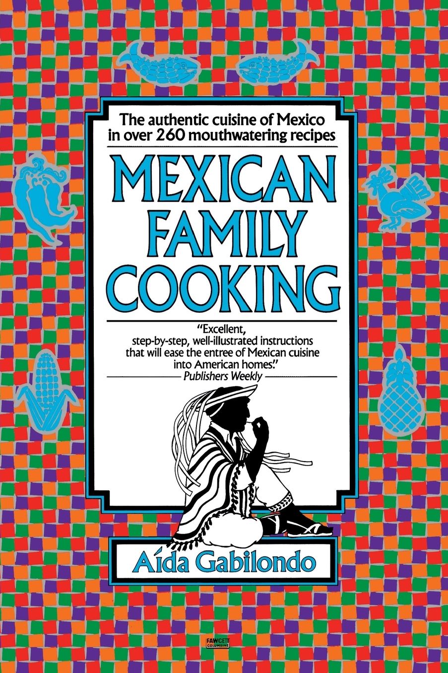 Mexican Family Cooking