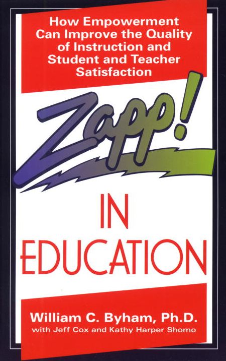 Zapp! in Education: How Empowerment Can Improve the Quality of Instruction, and Student and Teacher Satisfaction