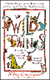 Wild Things: A Guide to the Lower Life Forms