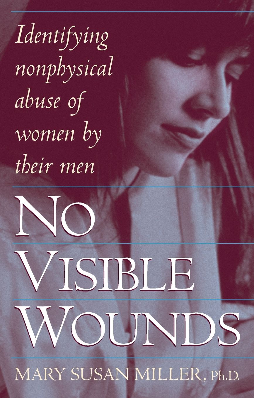 No Visible Wounds: Identifying Nonphysical Abuse of Women by Their Men