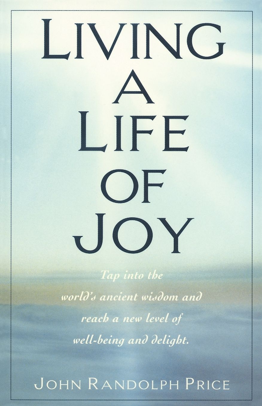 Living a Life of Joy