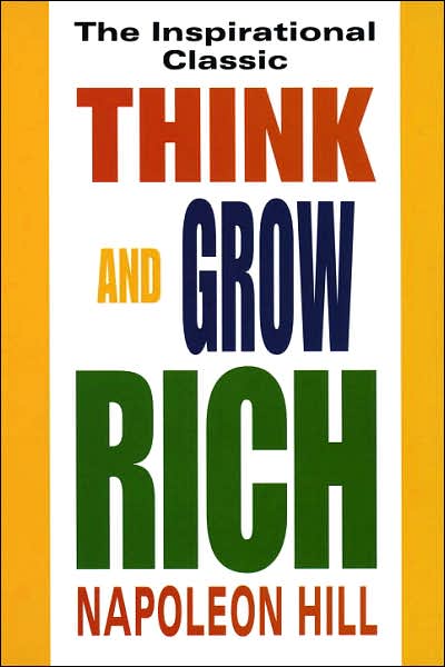 Think and Grow Rich