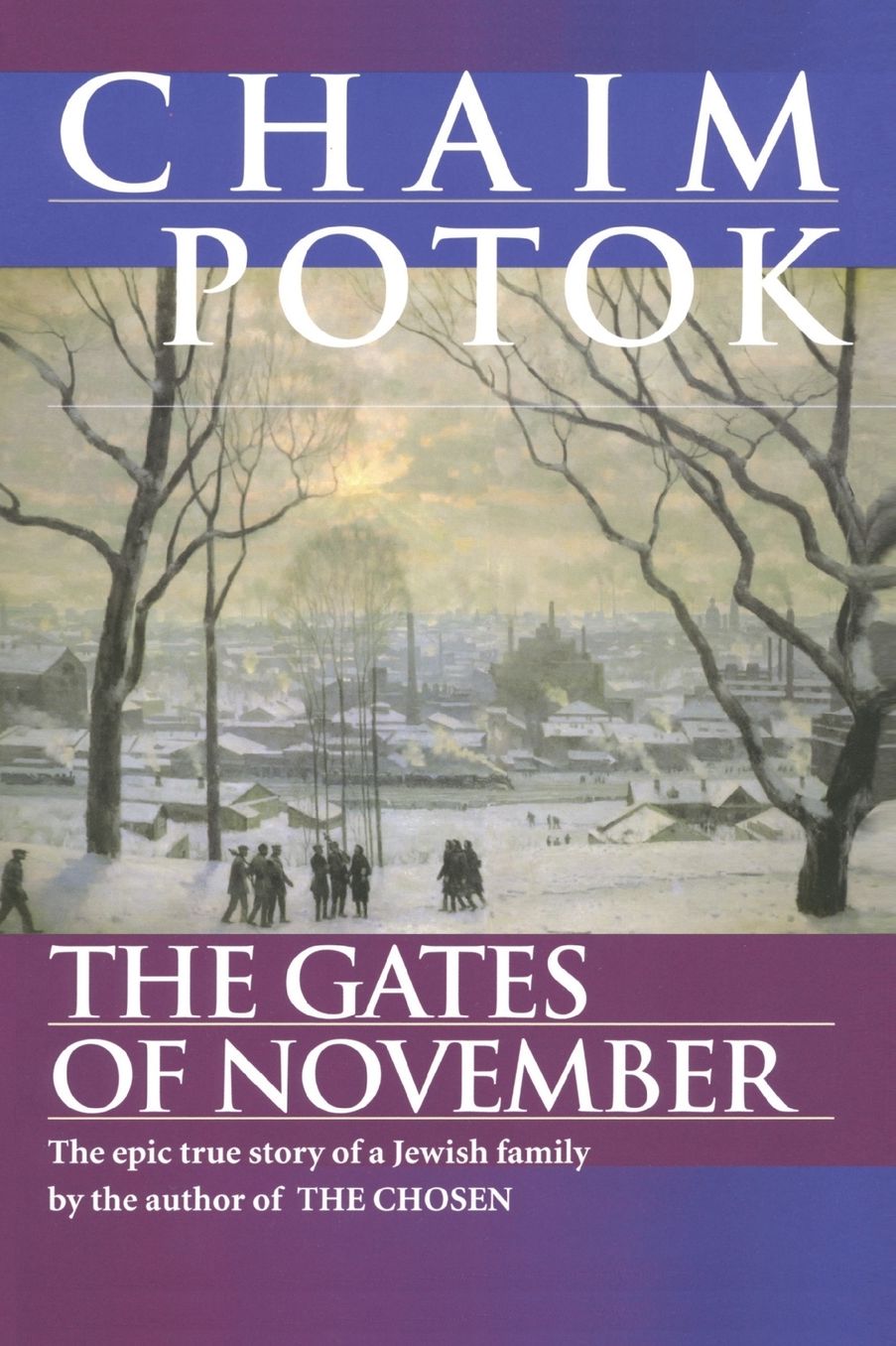 Gates of November: Chronicles of the Slepak Family