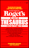 The New American Roget's College Thesaurus in Dictionary Form