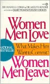 Women Men Love, Women Men Leave: What Makes Men Want to Commit?