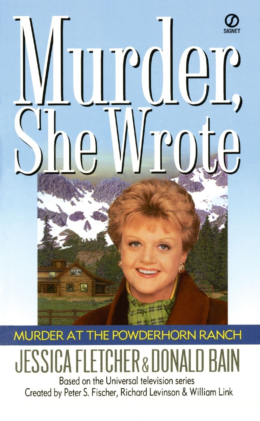 Murder, She Wrote: Murder at the Powderhorn Ranch