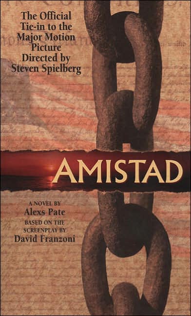 Amistad: A Novel