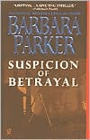 Suspicion of Betrayal (Gail Connor and Anthony Quintana Series #4)