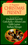 A Regency Christmas Present: Five New Stories