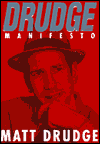 The Drudge Manifesto