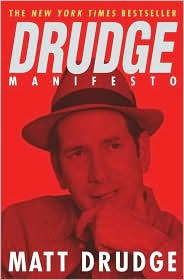 The Drudge Manifesto